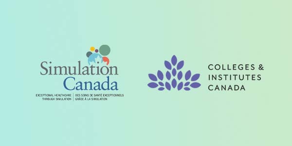Simulation Canada and Colleges & Institutes Canada together on a national simulation project
